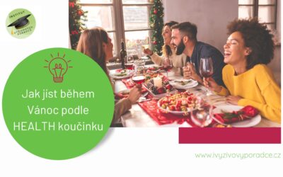 Jak jíst během Vánoc podle HEALTH koučinku