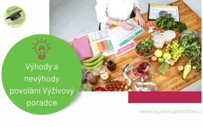 Výhody a nevýhody povolání Výživový poradce