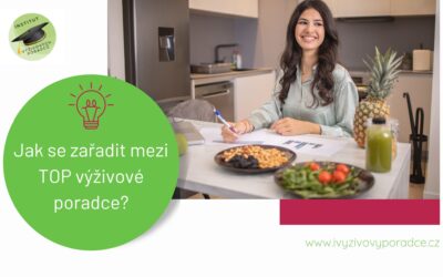 Chcete se zařadit mezi TOP výživové poradce?