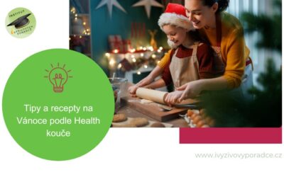 Tipy a recepty na Vánoce podle Health kouče